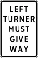 Ang left turner ay dapat magbigay daan