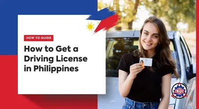 How to Get a Driving License in Philippines (2025) – A Complete Guide